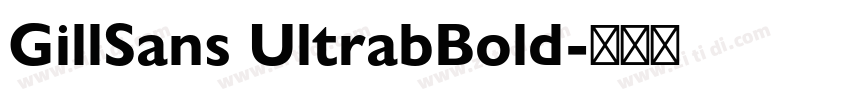GillSans UltrabBold字体转换